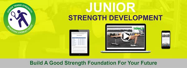 Tennis Junior Strength Development