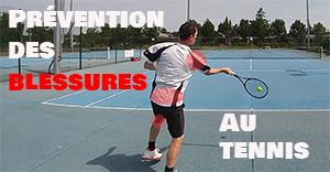 Prévention des blessures au tennis