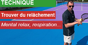 Relâchement en coup droit au tennis