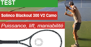 Test de la raquette de tennis Solinco Blackout 300 V2 Camo
